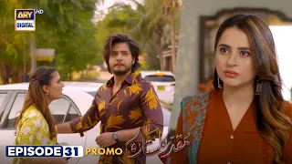 Muqaddar Ka Sitara Episode 31 | Promo | Arez Ahmed | Fatima Effendi | ARY Digital