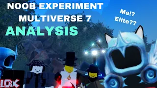 Noob experiment multiverse 7 all secrets