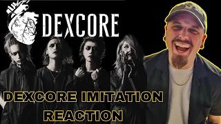 I CANT GET ENOUGH OF THEM | Dexcore "Imitation" | Reaction & Review