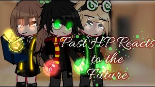 ✨Past HP React to the Future✨||Read the description||Credits to Khellysta||GCHPRV||✨