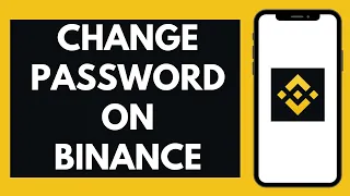 How to Change Binance Password (2023) | Update Binance App Password