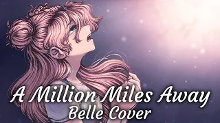 A Million Miles Away - Belle Cover