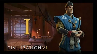 Прохождение Civilization 6 #1 - На заре великой империи! [Япония - Император]