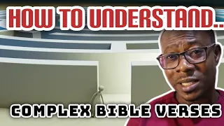 How to understand difficult scriptures