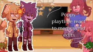 Poppy playtime react to memes and edits || p. 1/????