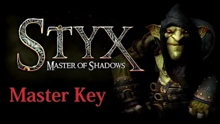 Styx Master of Shadows - Master Key no kill Speed Run