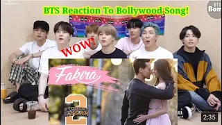 BTS reaction to bollywood song_Fakira song_||BTS reaction to Indian songs_BTS 2020||