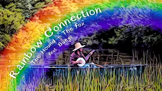 Rainbow Connection (Lullaby Lyric Video) feat. Buegs | The Hound + The Fox