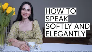 How to speak softly and elegantly: 10 Tips To Make You A Better Speaker | Jamila Musayeva