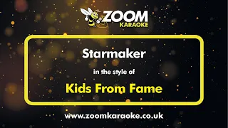 Kids From Fame - Starmaker - Karaoke Version from Zoom Karaoke