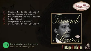 Fernando Álvarez. Boleros, Colección iLatina 312 (Full Album/Album Completo).