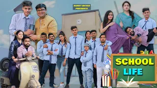 SCHOOL LIFE || Sibbu Giri || Sumit Bhyan