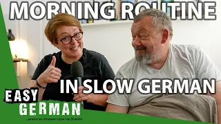 Our Morning Routine in Slow German | Super Easy German 232