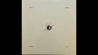 The Pretty Things - Cross Talk (Full Album) (1980)