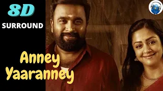 Anney Yaaranney 8D | Udanpirappe | Jyothika | Sasikumar ,Samuthirakani | 8D Kuyil