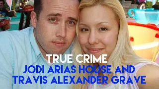 True Crime : Jodi Arias Crime House |Gravesite of Travis Alexander | Real Life Locations