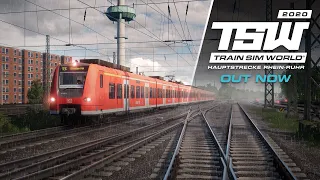 Train Sim World: Hauptstrecke Rhein-Ruhr: Duisburg - Bochum | Out Now