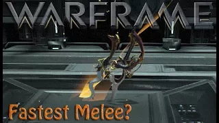 Warframe - Fastest Melee?