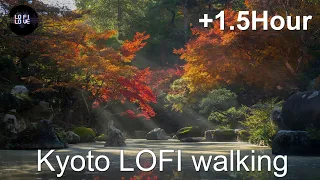 🏯 👘 Japan Kyoto Walking LOFI Music [RELAX - STUDY - WORK] 🏮