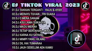 DJ TIKTOK VIRAL 2023 - DJ TAKKAN TERGANTI | DJ MERAYU TUHAN | REMIX FULL ALBUM TERBARU 🎵