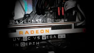Radeon VII In Depth Review/Overclocking and Undervolting vs Vega 64
