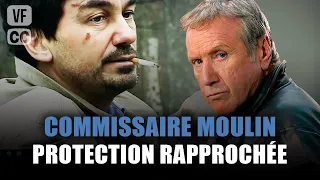 Commissioner Moulin: Very Close Protection - Yves Renier - Full movie | Season 6 - Ep 3 | PM