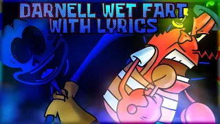 Darnell Wet Fart With Lyrics | Hit Single Vocal Cover
