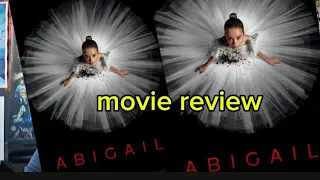 Movie review Abigail