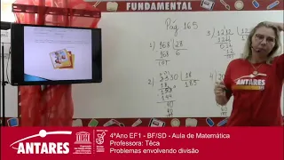 4ºAno EF1 - BF/SD - Aula de Matemática - Professora: Têca -  Problemas envolvendo divisão