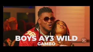 Gambo - Boys Aye Wild (Official Music Video)