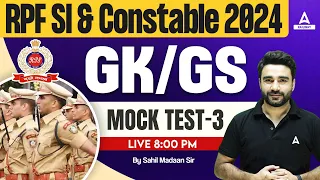 RPF SI Constable 2024 | RPF GK GS by Sahil Sir | RPF GK GS Practice Set #3