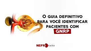 Aprenda a identificar pacientes com glomerulonefrite rapidamente progressiva