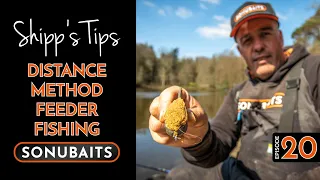 SHIPP'S TIPS - Episode 20 - Distance Method Feeder Fishing!