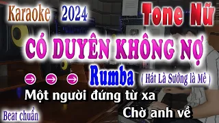 Có Duyên Không Nợ Karaoke Tone Nữ Beat Hay Dễ Hát Nhất