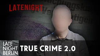 Der geblurrte Mann - X-Future True Crime Doku | Late Night Berlin