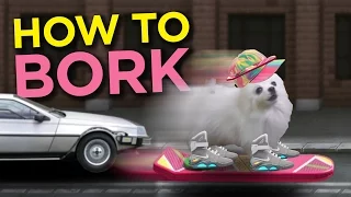 How To Bork