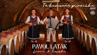 PAVOL LATÁK - Tá kamenná pivnička (Oficiálny videoklip) Livia & Terezka 2022