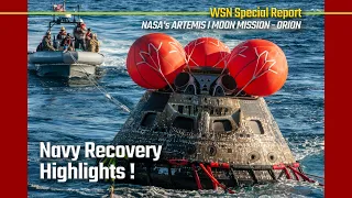 NASA's Artemis I Moon Mission: Highlights of Orion Spacecraft Navy Recovery Following Splashdown