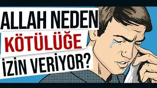 Allah Kötülüğe Neden İzin Veriyor ? / Neden Dünyada Kötülük Var? / Kötülük Problemi / Enis Doko