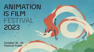 Animation Is Film 2023 | Trailer