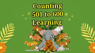 Counting learning 501 to 600