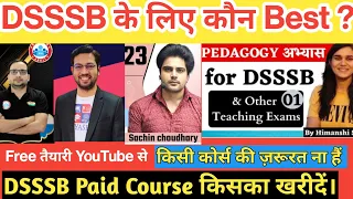 DSSSB 2023||कैसे करे तैयारी||किसका ले कोर्स||फ्री तैयारी कहा से करें||कौन सी किताब पढ़े #dsssb2023