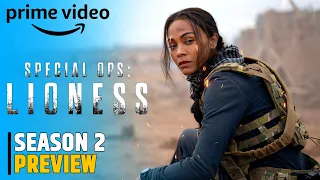 Special Ops: Lioness Season 2 Release Date and Preview