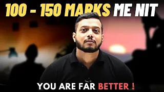 Scoring 100-150 is GOOD or BAD ? - NIT Confirmed ! - Physics Wallah