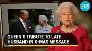 How Queen Elizabeth II remembered husband Prince Philip in Christmas message a year after death