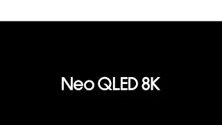 Introduction the First SAMSUNG Neo QLED 8K TV in the World: QN900A (2021).