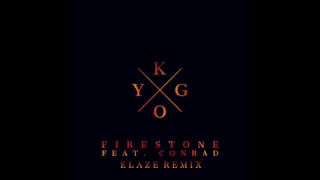 Kygo - Firestone (Elaze Remix)