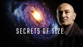 Secrets of Size Atoms to Super Galaxies