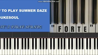 Summer daze - Dukesoul (piano tutorial)