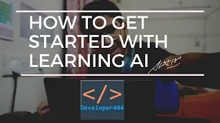 How to get started with Deep Learning